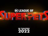 Nouveau trailer pour League of Super-Pets / Krypto et les Super-Animaux